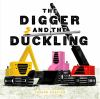 The_digger_and_the_duckling