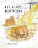 Li_l_Bob_s_birthday