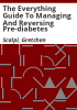 The_everything_guide_to_managing_and_reversing_pre-diabetes