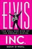 Elvis_inc___the_fall_and_rise_of_the_Presley_empire
