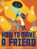 How_to_make_a_friend