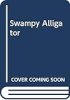 Swampy_Alligator