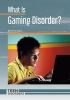 What_is_gaming_disorder_