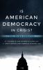 Is_American_democracy_in_crisis_