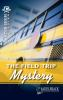The_field_trip_mystery