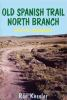 Old_spanish_trail_norht_branch_and_its_travelers