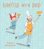 Baking_with_Dad