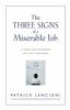 The_Three_Signs_of_a_Miserable_Job