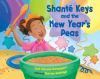 Shant___Keys_and_the_New_Year_s_peas
