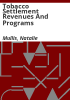 Tobacco_settlement_revenues_and_programs