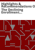 Highlights___recommendations_of_the_declining_enrollment_study