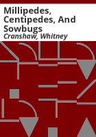 Millipedes__centipedes__and_sowbugs