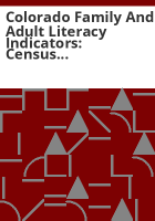 Colorado_family_and_adult_literacy_indicators
