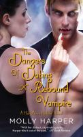 The_dangers_of_dating_a_rebound_vampire