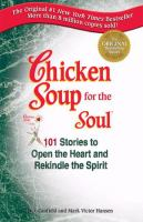 Chicken_soup_for_the_soul__101_stories_to_open_the_heart___rekindle_the_spirit
