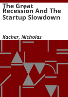 The_great_recession_and_the_startup_slowdown