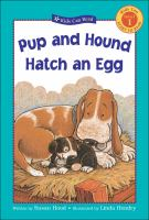 Pup_and_Hound_hatch_an_egg