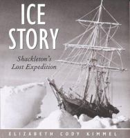 Ice_story___Shackleton_s_lost_expedition