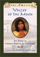 Valley_of_the_Moon__the_diary_of_Maria_Rosalia_de_Milagros