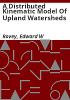 A_distributed_kinematic_model_of_upland_watersheds