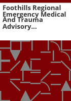 Foothills_Regional_Emergency_Medical_and_Trauma_Advisory_Council_final_report