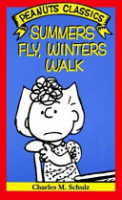 Summers_fly__winters_walk