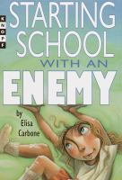Starting_school_with_an_enemy