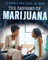 The_dangers_of_marijuana