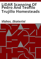 LiDAR_scanning_of_Pedro_and_Teofilo_Trujillo_homesteads