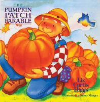 The_pumpkin_patch_parable