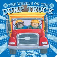 The_wheels_on_the_dump_truck