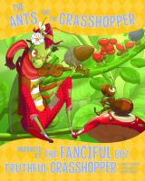 The_ants_and_the_grasshopper__narrated_by_the_fanciful_but_truthful_grasshopper