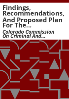 Findings__recommendations__and_proposed_plan_for_the_ongoing_study_of_sentencing_reform
