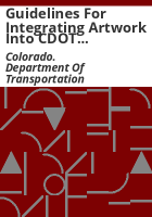Guidelines_for_integrating_artwork_into_CDOT_transportation_facilities