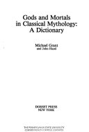 Gods_and_Mortals_in_Classical_Mythology__a_Dictionary