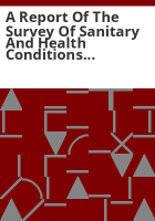 A_report_of_the_survey_of_sanitary_and_health_conditions_and_facilities_in_eleven_state_institutions