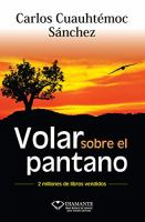 Volar_sobre_el_Pantano__Novela_de_Valores_para_Superar_la_Adversidad_y_Triunfar