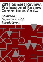 2011_sunset_review__professional_review_committees_and_the_Committee_on_Anticompetitive_Conduct