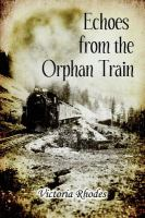 Echoes_from_the_orphan_train