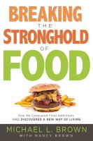 Breaking_the_stronghold_of_food